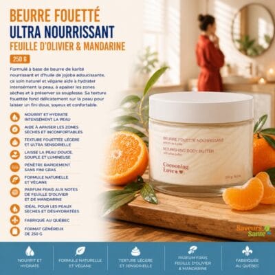 Beurre fouetté ultra nourrissant Feuille d'Olivier et Mandarine Cocooning Love 250 g pour le corps