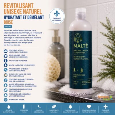 Revitalisant unisexe naturel hydratant et démêlant Boisé 500 ml Malté fabriqué au Québec