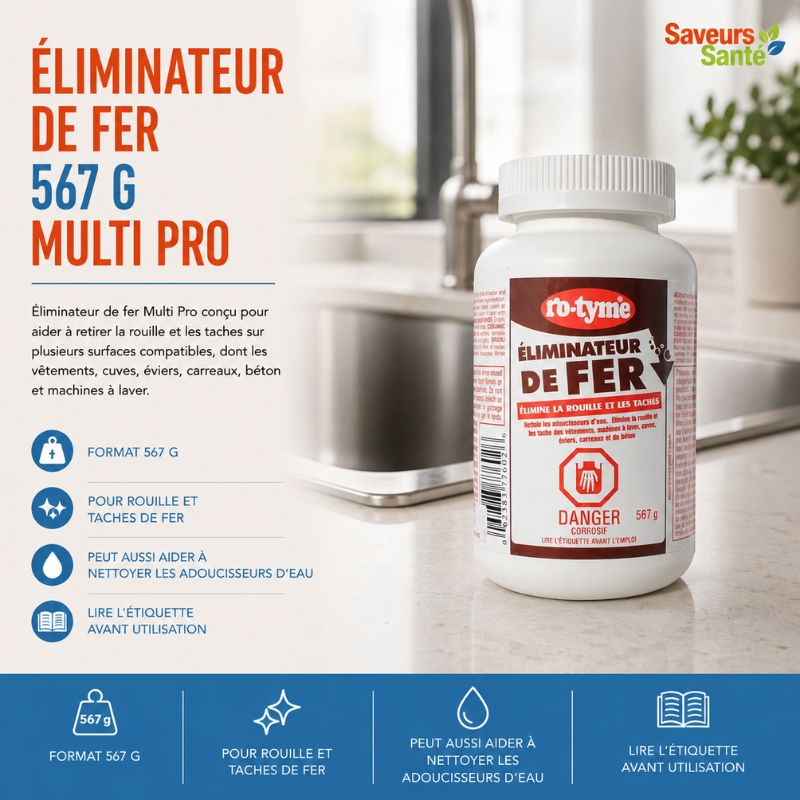 Éliminateur de fer et de rouille Multi Pro de 567 g pour aider à éliminer les taches de rouille, de fer et de dépôts minéraux sur diverses surfaces.